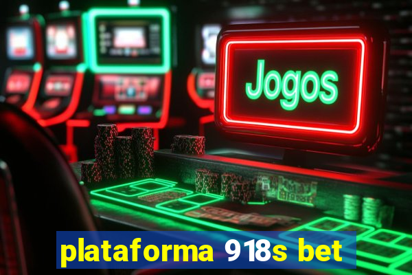 plataforma 918s bet